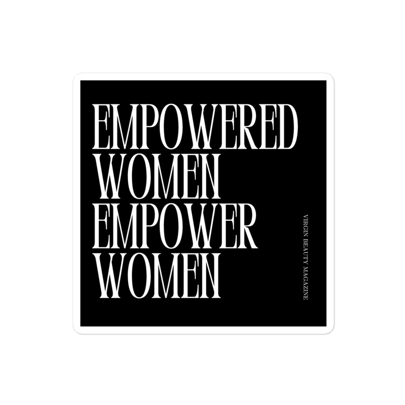 Empowered Women. Empower Women | STICKER 
