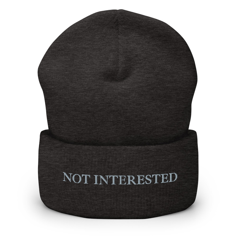 Not Interested | Cuffed Beanie