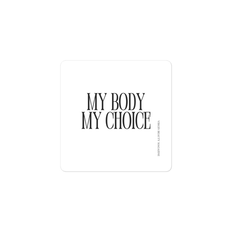 My body, My choice | STICKER 