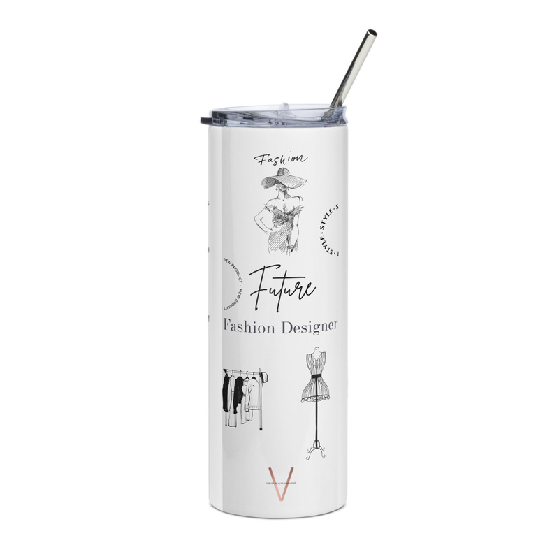 Fashion Designer | Stainless steel tumbler