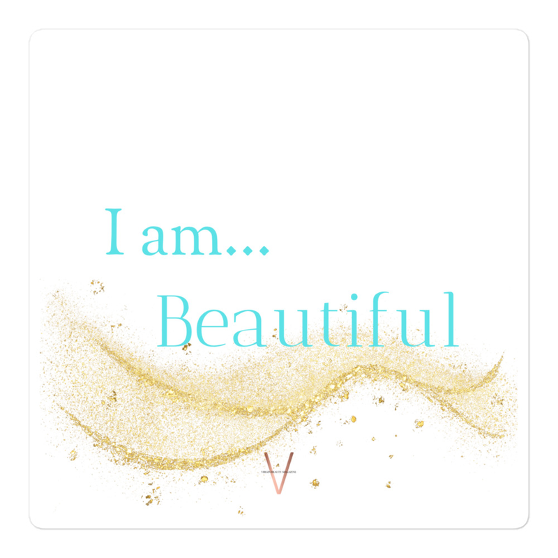 I am... Beautiful | STICKER