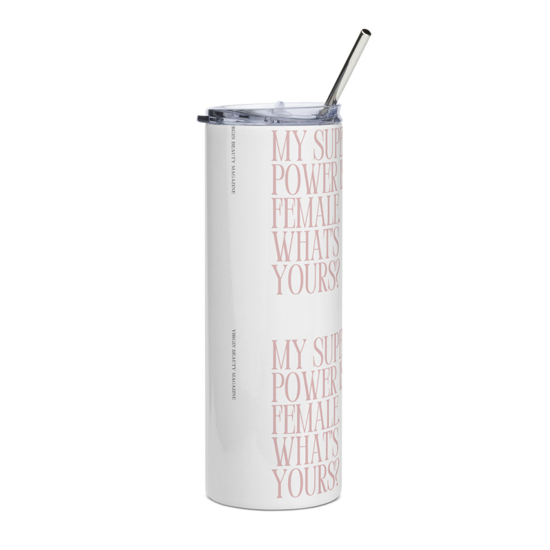 Female is my Superpower | Stainless steel tumbler