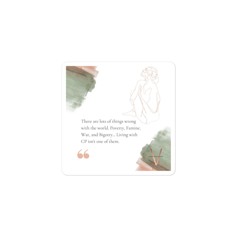 Cerebral Palsy Quote | STICKER 