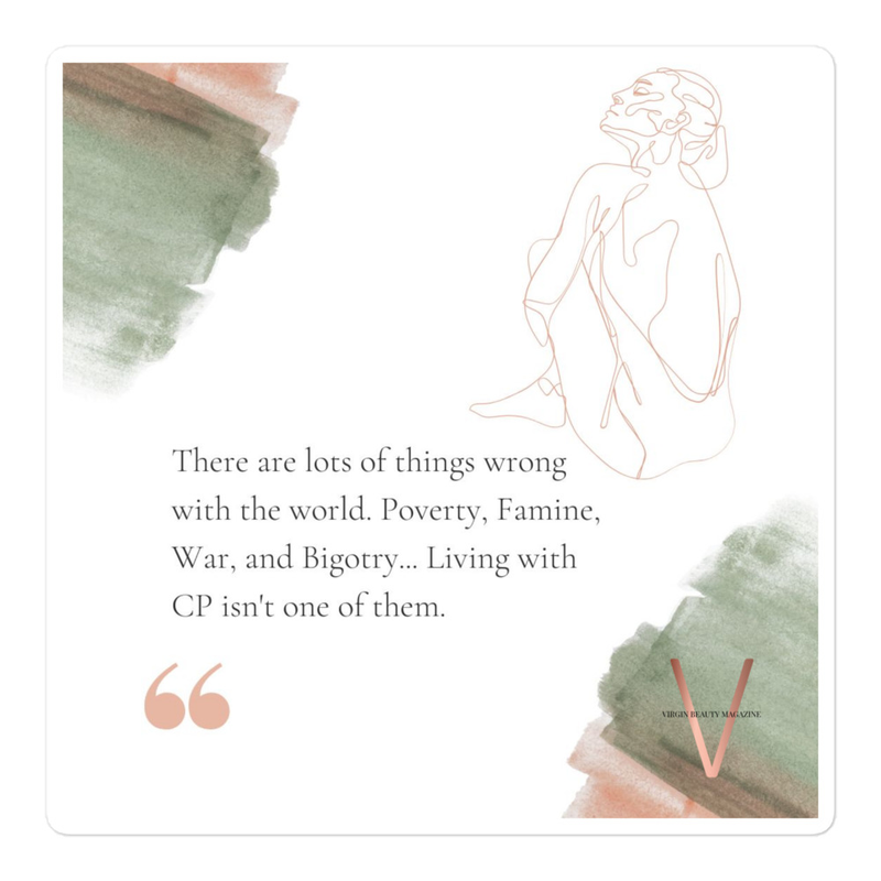 Cerebral Palsy Quote | STICKER 