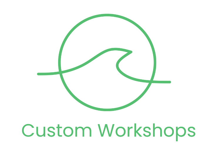 Custom Workshops