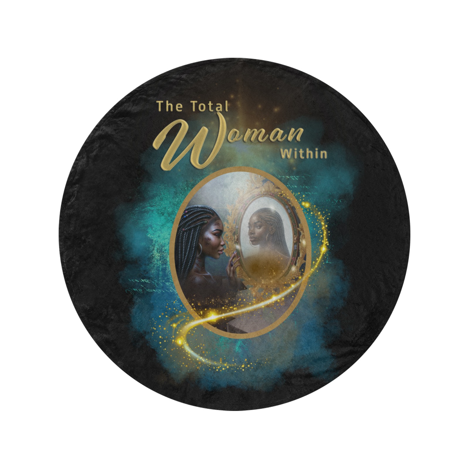 THE TOTAL WOMAN WITHIN CIRCLE BLANKET