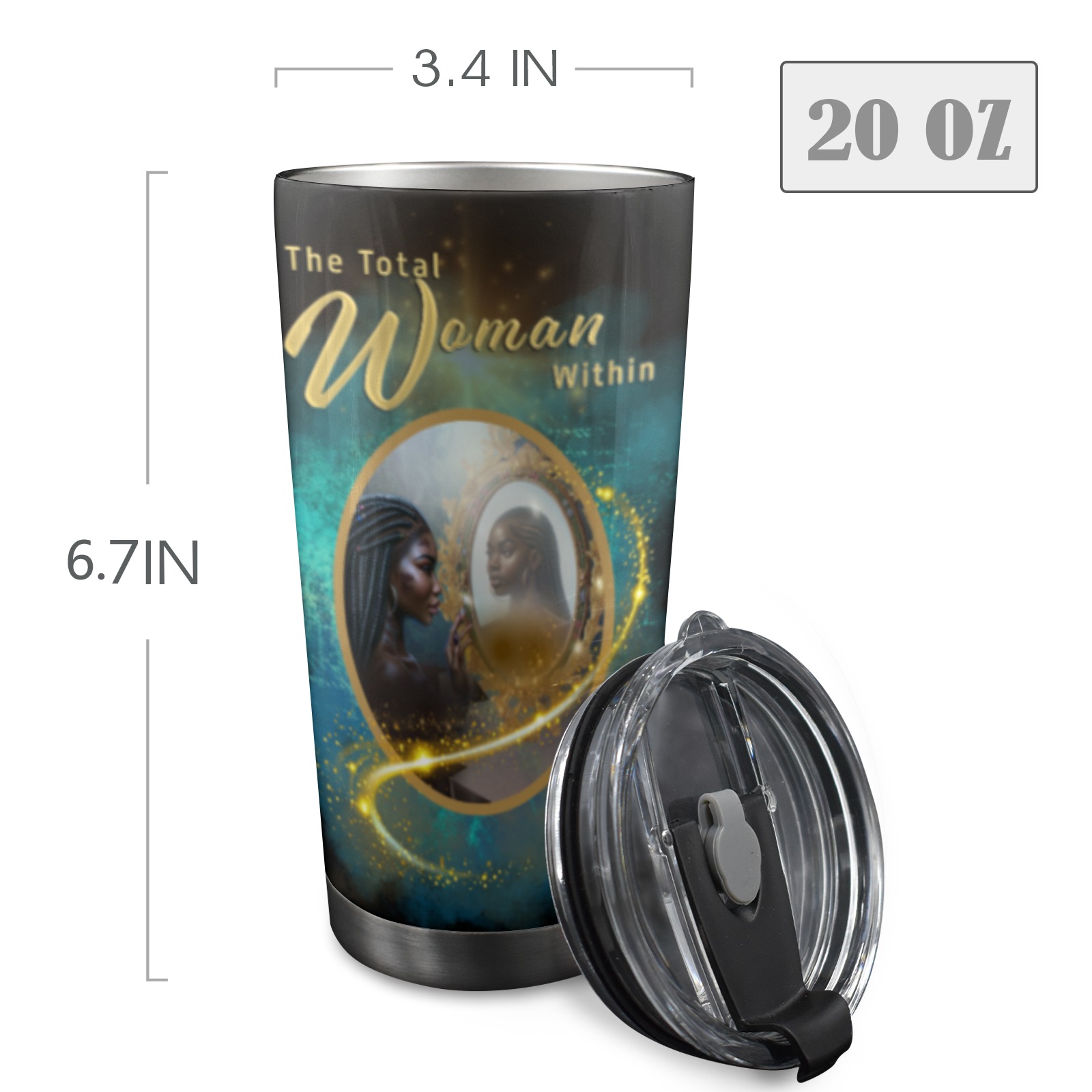 THE TOTAL WOMAN WITHIN 20 OZ TUMBLER