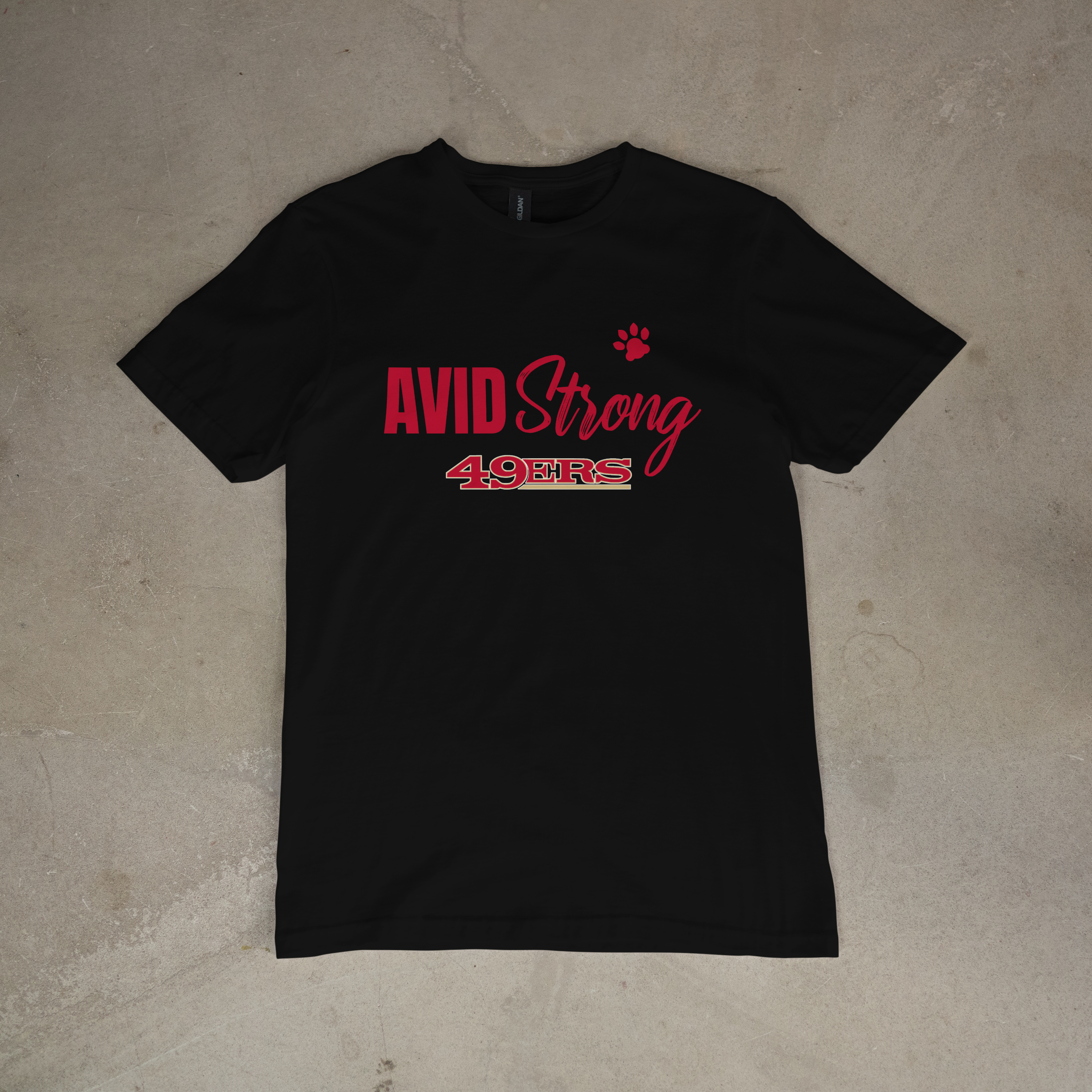 AVID 49ers Strong T-Shirt