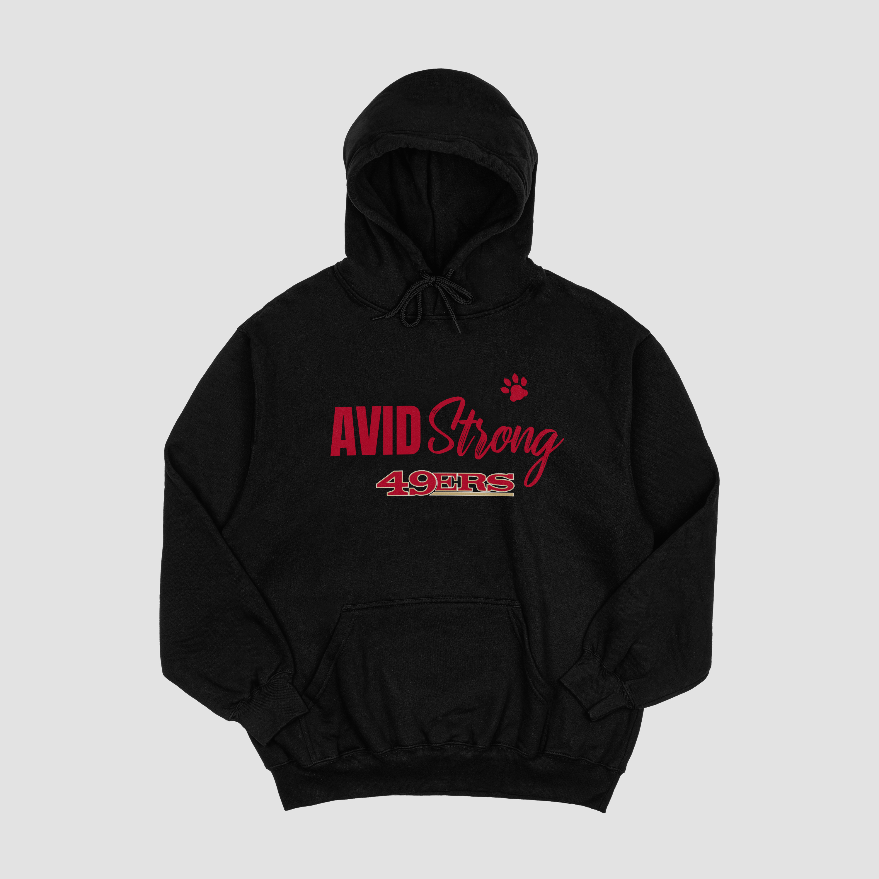 AVID 49ers Strong Sweatshirt
