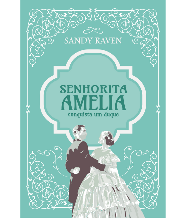 Senhorita Amelia conquista um duque