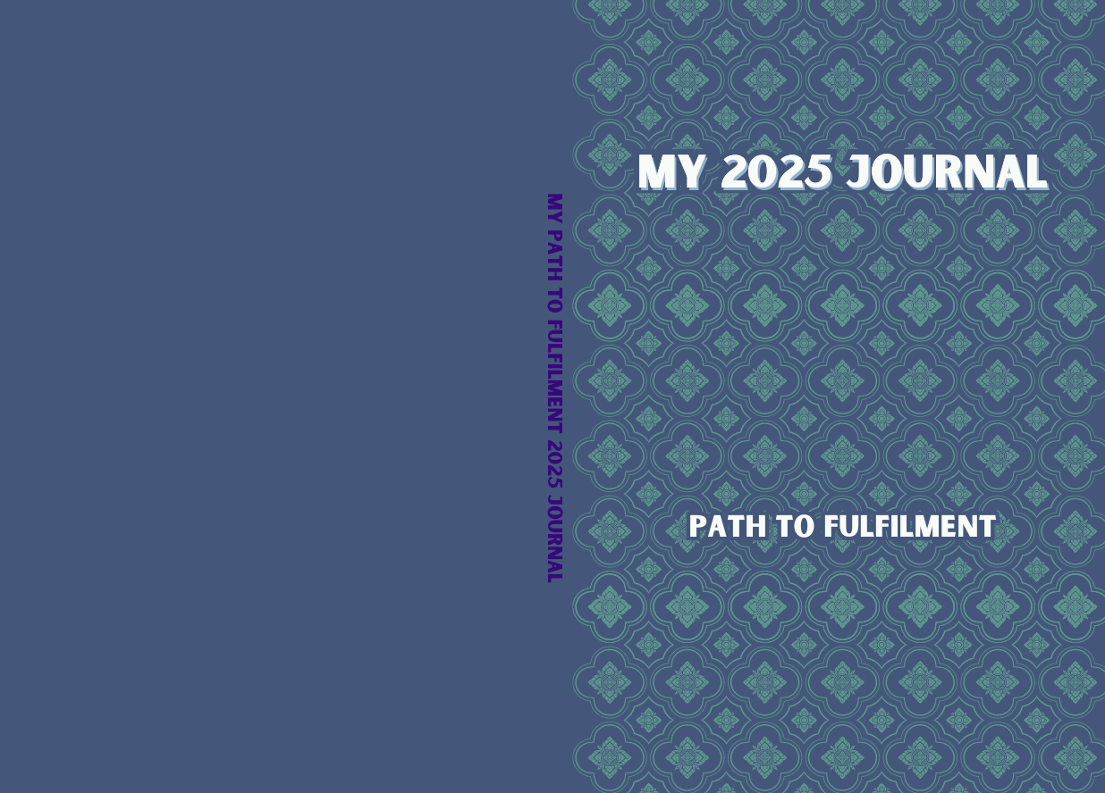 My 2025 Journal: Path to Fulfilment - Checked