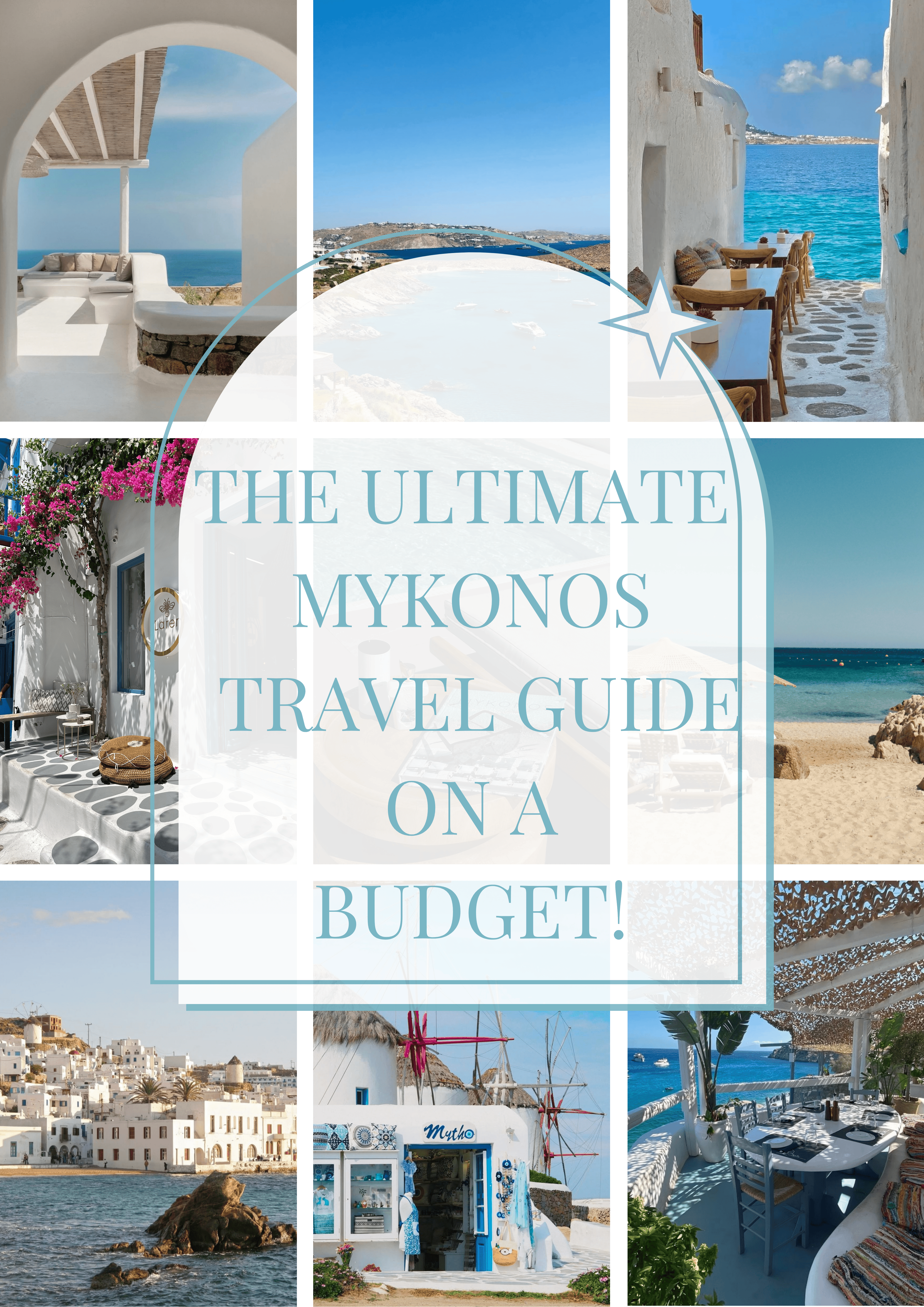The Ultimate Mykonos Travel Guide On A Budget
