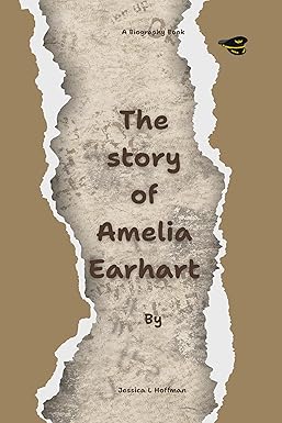 The story of Amelia Earhart