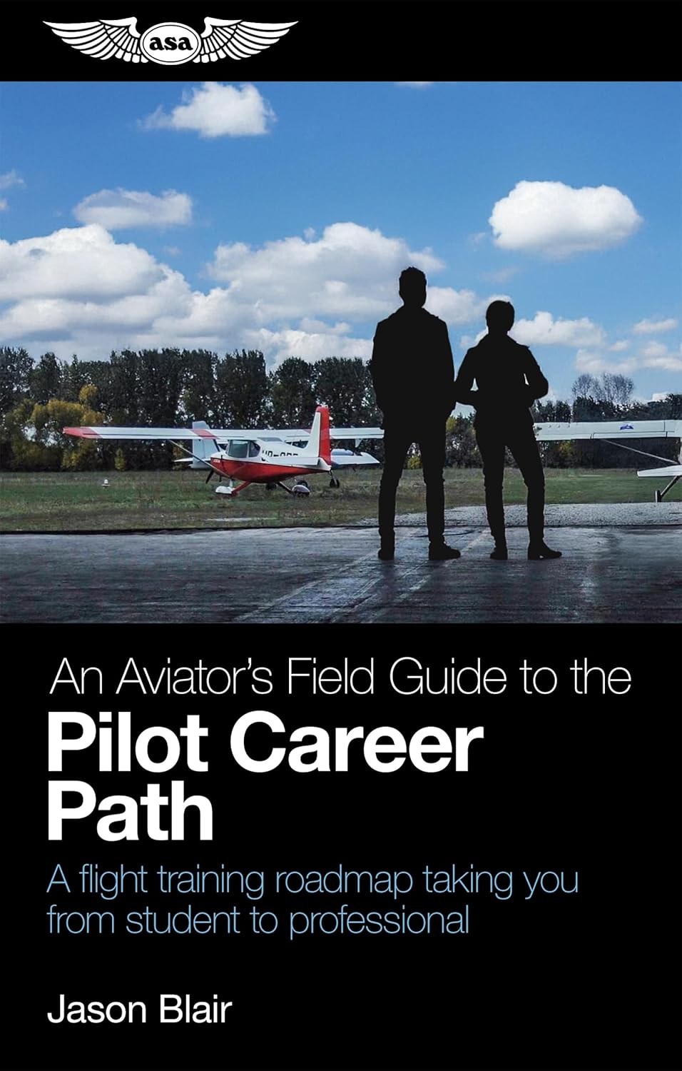 An Aviator's Field Guide to the Pilot Career Path