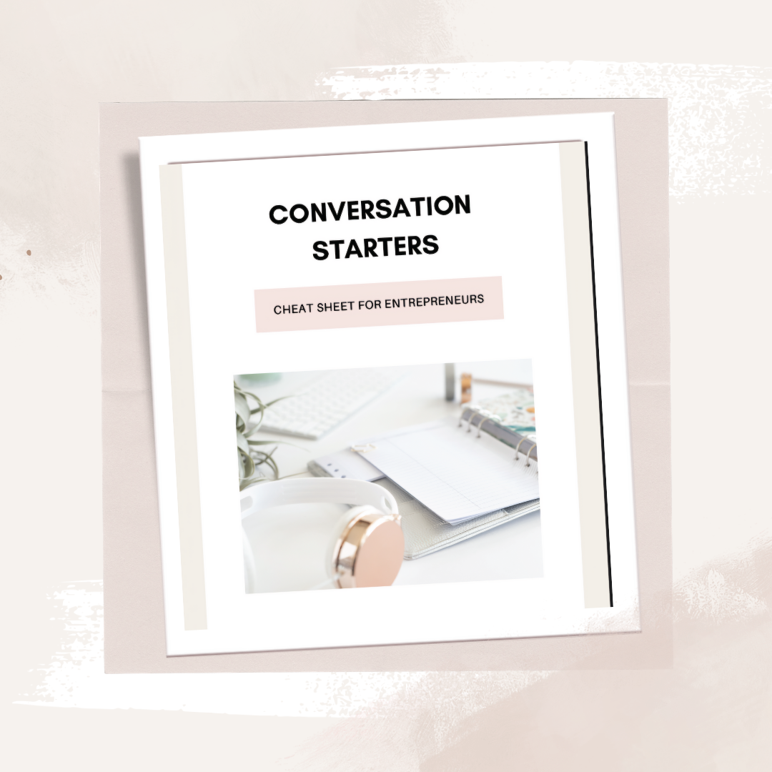 Conversation Starters Cheat Sheet for Entrepreneurs
