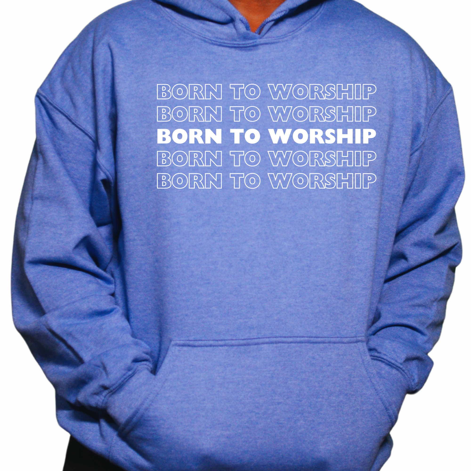 Born to Worship Hoodie