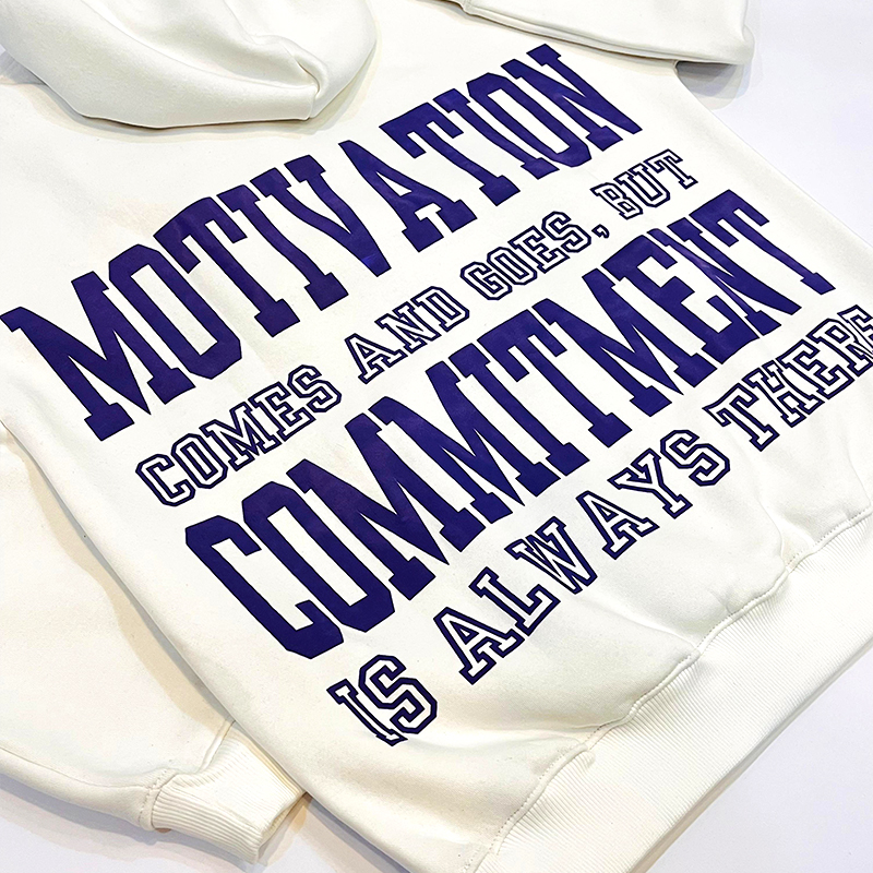 Motivational Hoodie