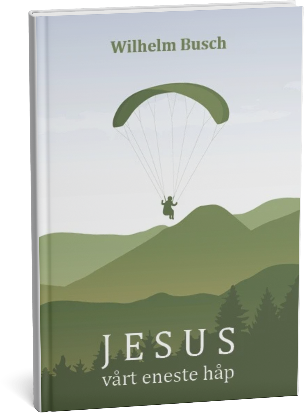 Jesus vårt eneste håp - Wilhelm Busch