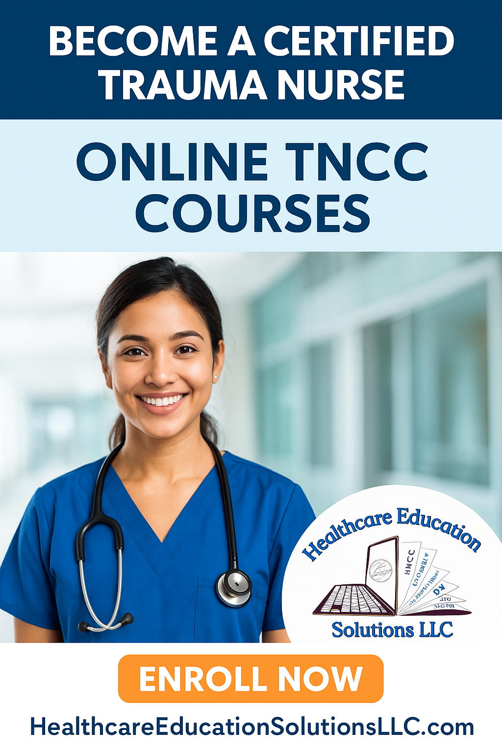 Oct 13 & 14, 2025: Initial 9th Edition Trauma Nurse Core Course (TNCC) 1 1/2 Days 