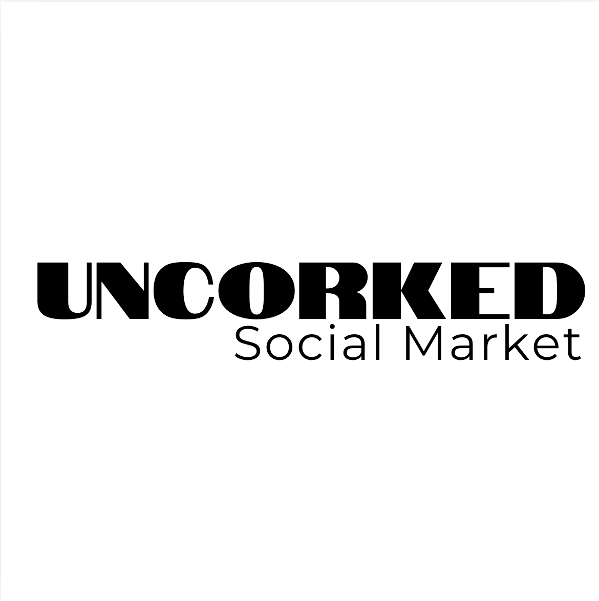 GENERAL ADMISSION: Uncorked