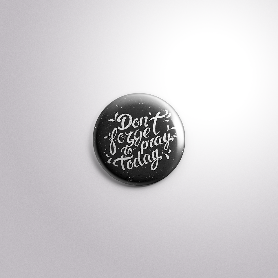 Motivational Button Badge