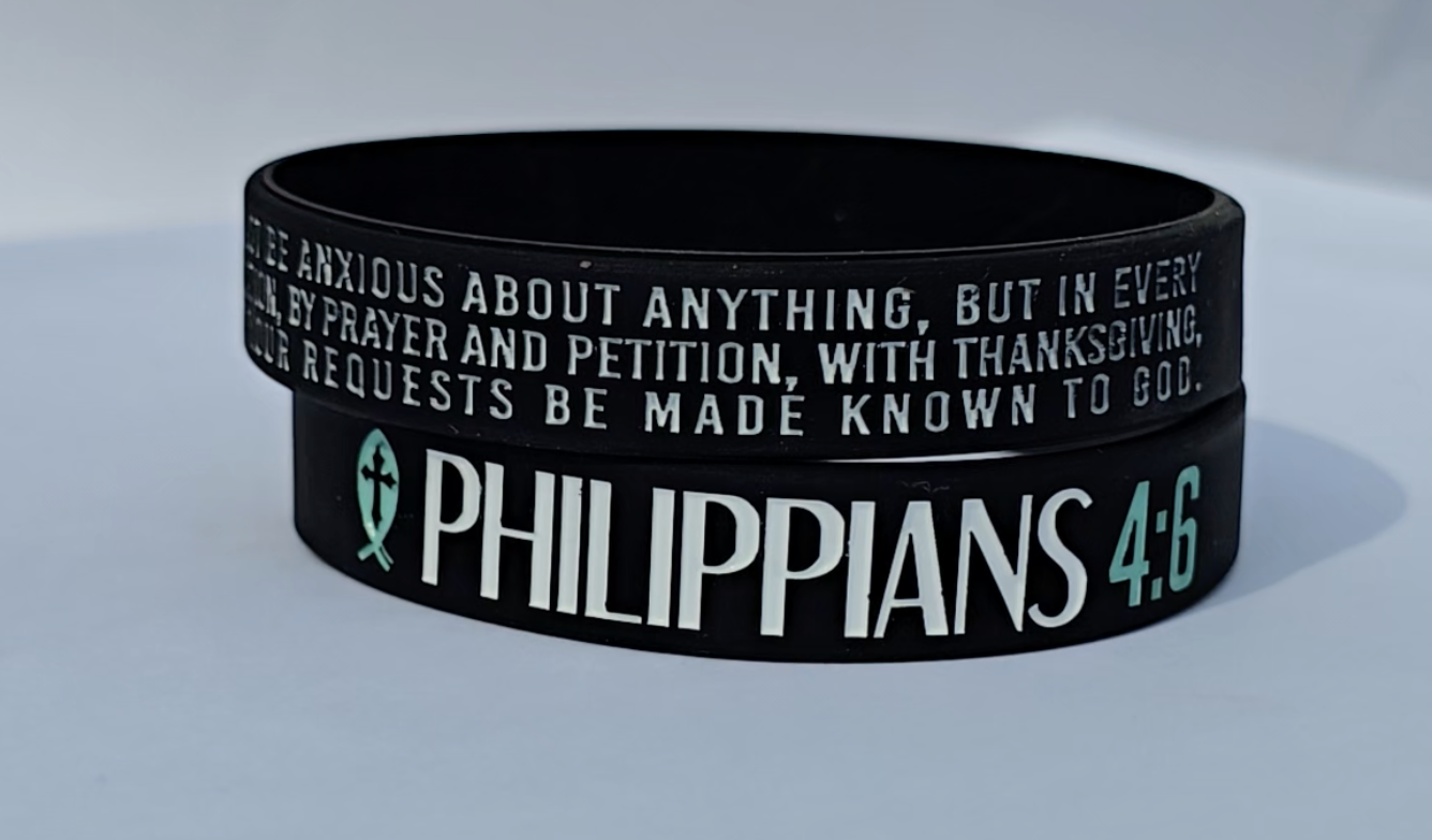 Philippians 4:6 Silicone Wristband