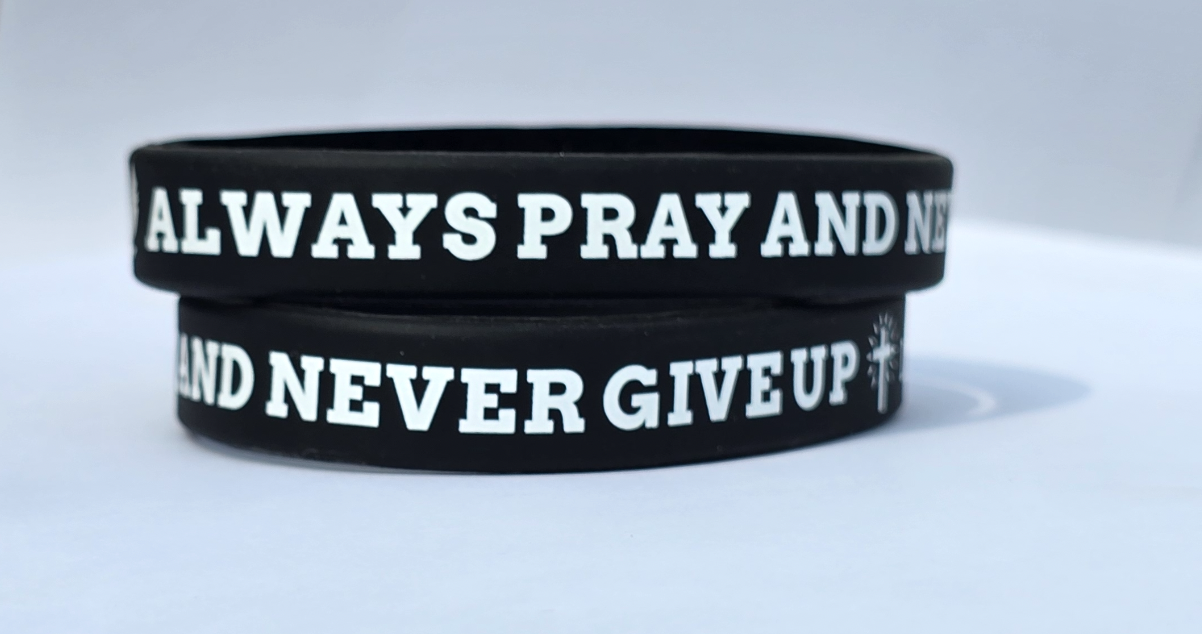 Always Pray and Never Give Up' Band - Motivational '