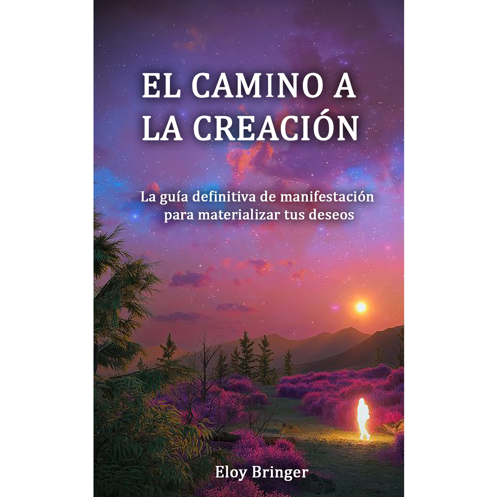 El Camino a la Creación