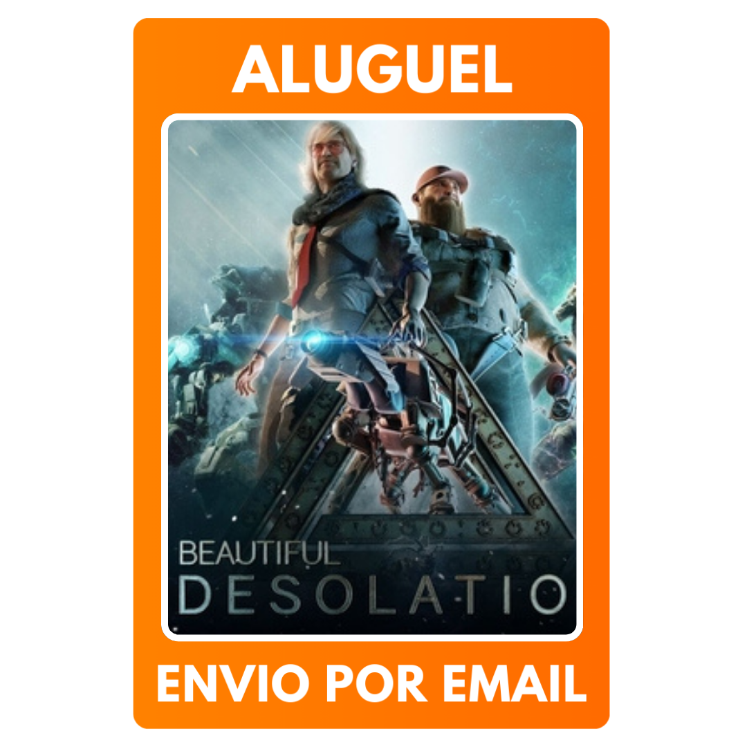 BEAUTIFUL DESOLATION