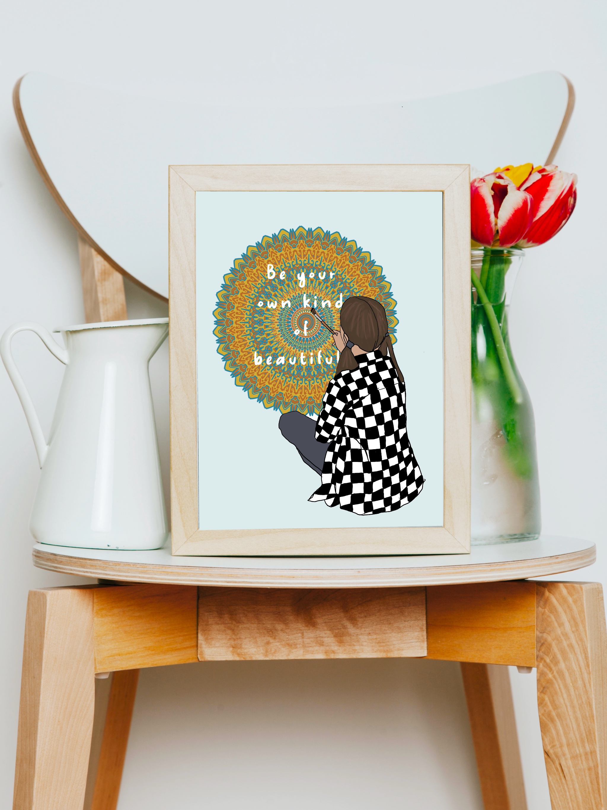 Be your own kind of beautiful