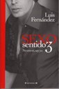 Sexo Sentido III Tapa blanda – 1 Enero 2008 Edición en Español  de Luis Fernández (Author)