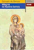 Milagros De Nuestra Senora (Coleccion Clasicos Universales) (Spanish Edition) Libro de bolsillo – 1 Junio 2002 Edición en Español  de Gonzalo De Berceo (Author), Jose Maria Balcells (Contributor)