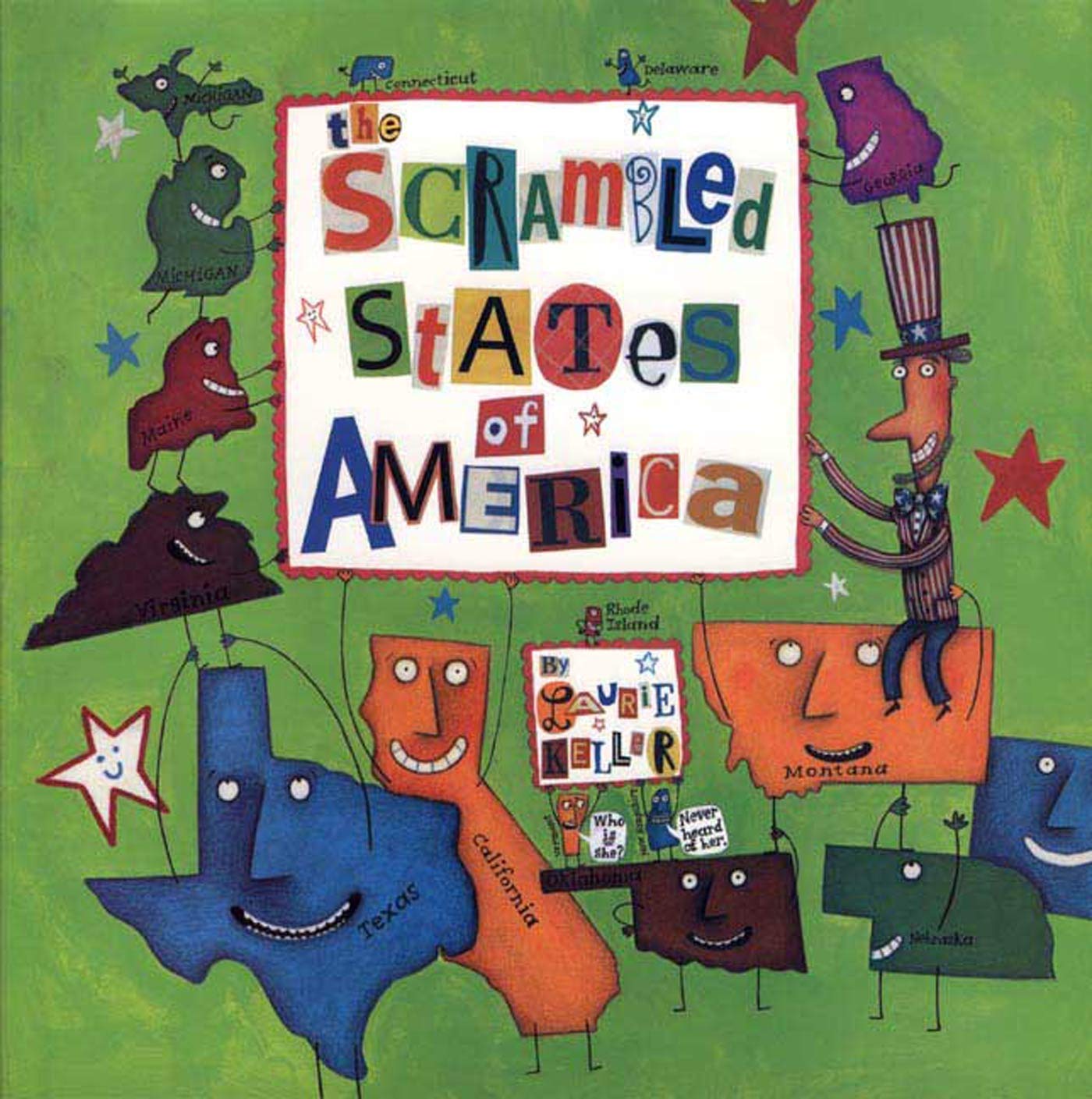 The Scrambled States of America Tapa blanda – Libro de fotos, 1 Abril 2002 de Laurie Keller (Author, Illustrator)