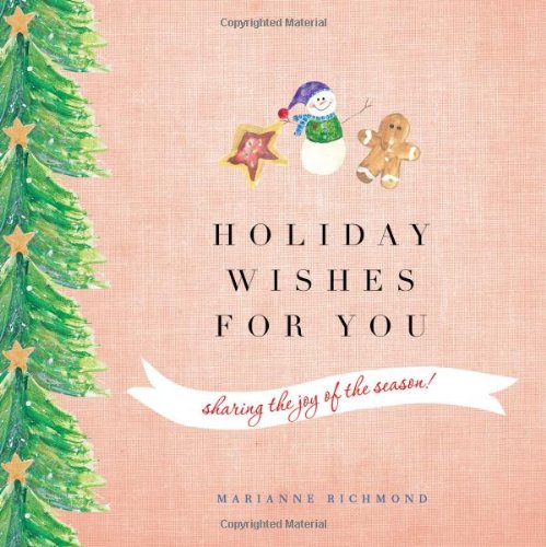 Holiday Wishes for You Tapa dura – 1 Octubre 2013 de Marianne Richmond (Author)