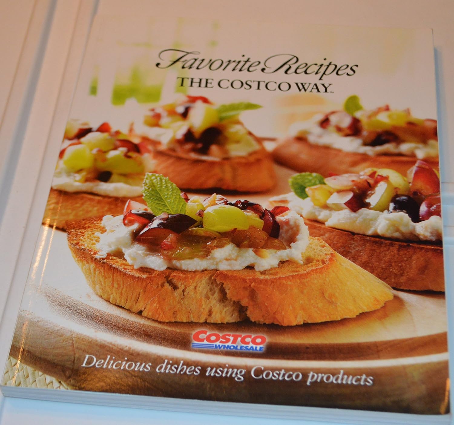 Favorite Recipes The Costco Way - Delicious Dishes Using Costco Products Tapa blanda – 1 Enero 2007 de Editorial Director Tim Talevich (Author)