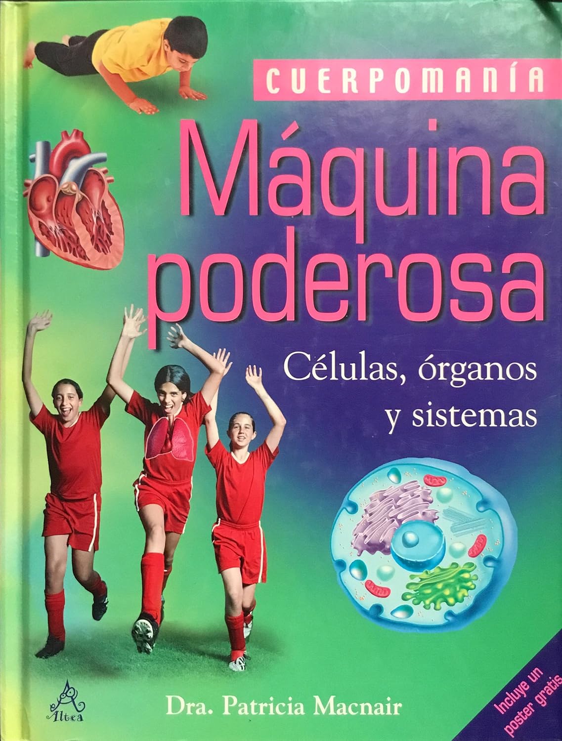 Maquina Poderosa/powerful Machine (Spanish Edition) Tapa blanda Edición en Español  de P. Macnair (Author)
