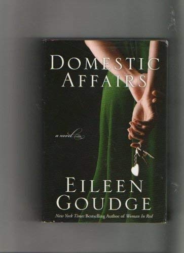 Domestic Affairs Tapa dura – 1 Enero 2008 de Eileen Goudge (Author)
