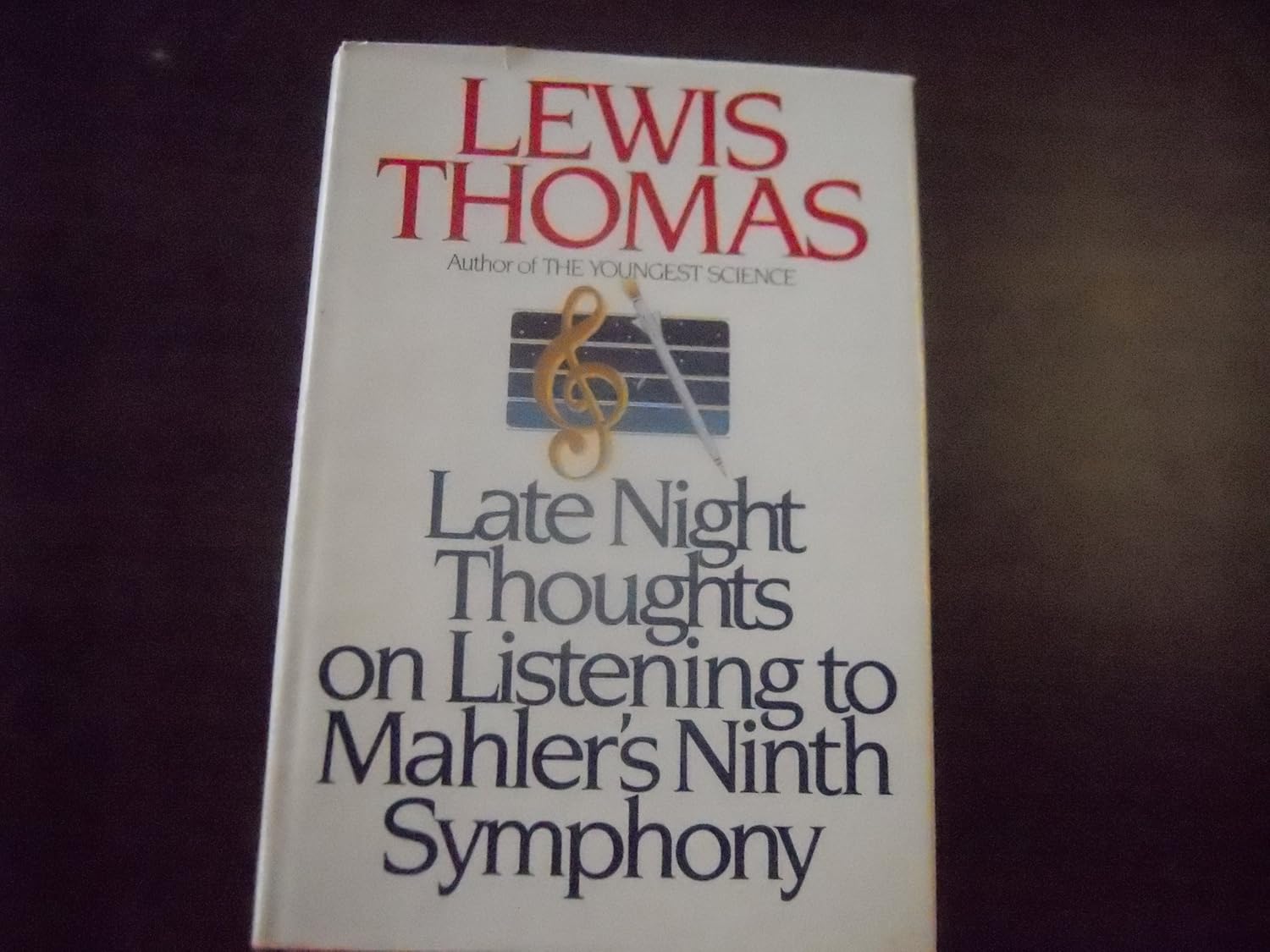 Late Night Thoughts on Listening to Mahler's Ninth Symphony Tapa dura – 7 Noviembre 1983 de Lewis Thomas (Author)