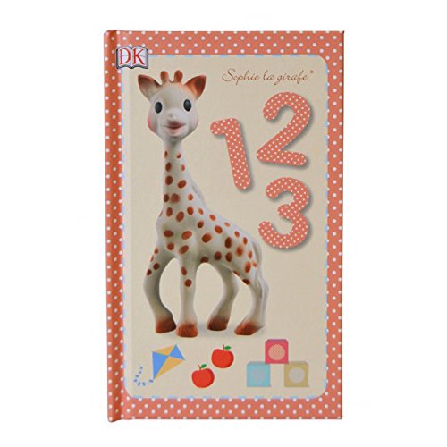 Sophie la Girafe - Sophie the Giraffe 1 2 3 Board Book - Multi Coloured Producto para bebés – 1 Enero 2014 de Dawn Sirett (Author), DK (Editor), Helen Senior (Illustrator)