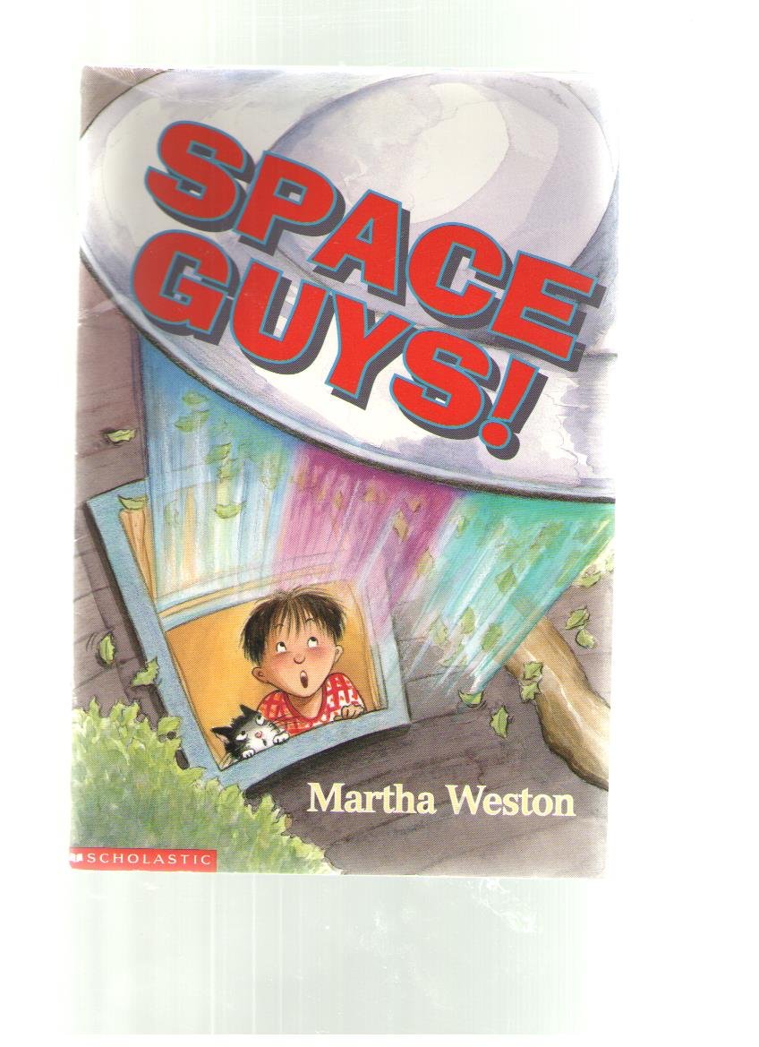 Space Guys! Tapa blanda de Martha Weston (Author)