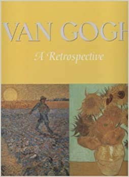 Van Gogh: A Retrospective Tapa dura – 27 Junio 1988 de Rh Value Publishing (Author)