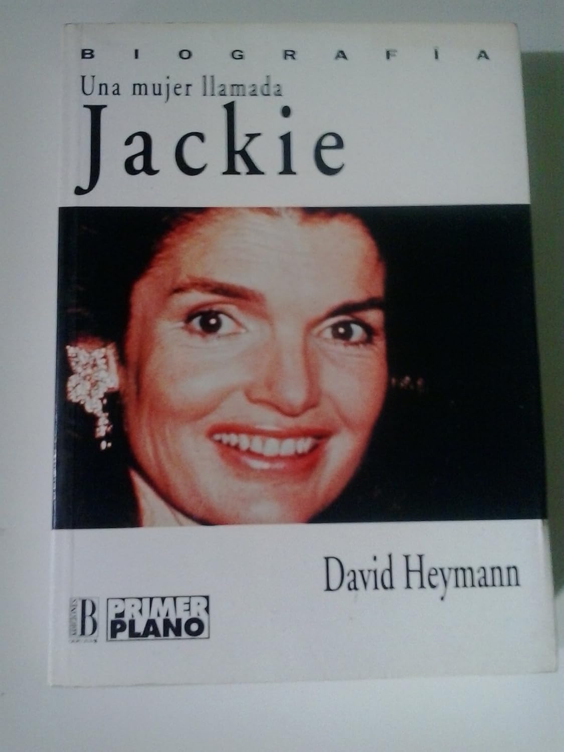 Una Mujer Llamada Jackie (Spanish Edition) Tapa blanda – 1 Enero 1989 Edición en Español  de David Heymann (Author)