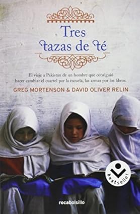 By Greg Mortenson Tres tazas de te (Bestseller) (Spanish Edition) [Paperback] Encuadernación desconocida de unknown author (Author)