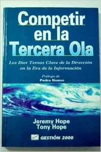 Competir en la tercera ola Tapa blanda – 1 Enero 2000 Edición en Español  de Jeremy Hope (Author)