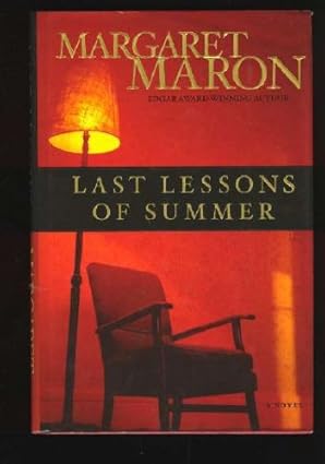 Last Lessons of Summer Tapa dura – 1 Septiembre 2003 de Margaret Maron (Author)