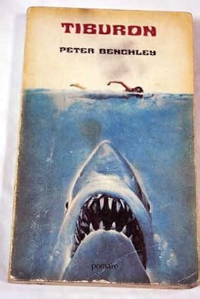 Tiburon Tapa blanda – 1 Enero 1976 Edición en Español  de Peter Benchley (Author), Sebastián Martínez (Translator), Luis Vigil (Translator)