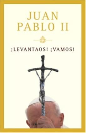 Levantaos, Vamos! (Spanish Edition) by Karol Wojtyla (2004-07-28) Tapa dura de Papa Juan Pablo II (Author)