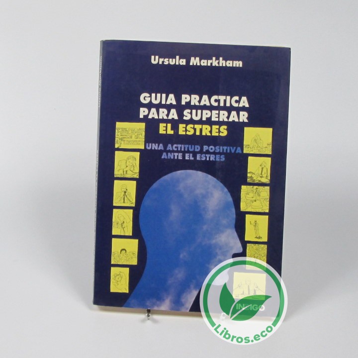 GUIA PRACTICA PARA SUPERAR EL ESTRÉS 