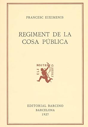 Regiment de la cosa pública Tapa blanda – 1 Marzo 1980 de Francesc Eiximenis (Author)