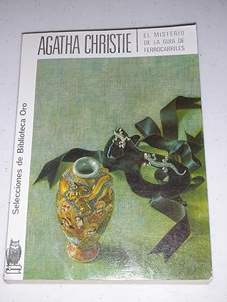 El misterio de la guia de ferrocarriles (Hércules Poirot, #13) Tapa blanda – 1 Enero 1984 Edición en Español  de CHRISTIE (Author)